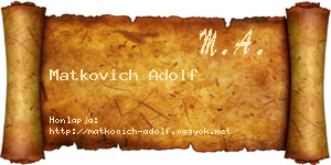 Matkovich Adolf névjegykártya